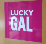 lucky gal
