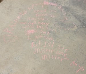Rainbows When I see a rainbow, they make me feel happy. When the sun goes out, I get sad.  But I'll see another one again another day.
