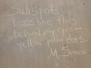 Sunspots buzz like flies behind my eyes yellow polka dots.