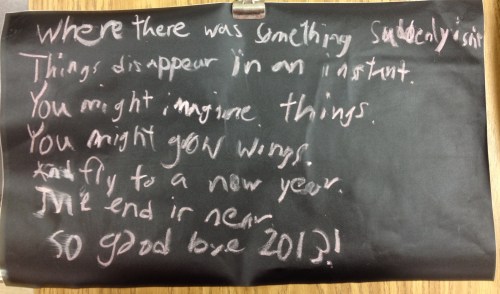 "Goodbye 2013" by Tyler with a line from "Burning the Old Year," by Naomi Shihab Nye