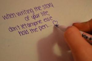 When Writing The Story Of Your Life truedailyquotes.blogspot.com